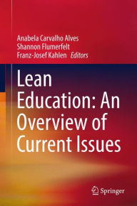 Title: Lean Education: An Overview of Current Issues, Author: Anabela Carvalho Alves