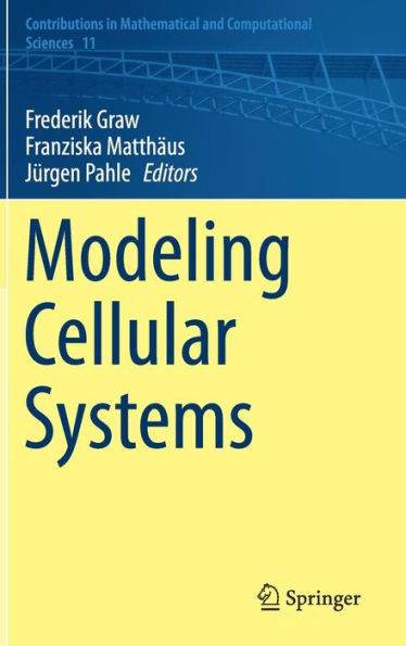 Modeling Cellular Systems