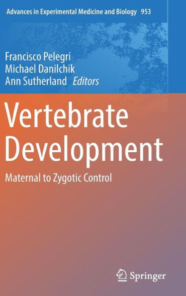 Vertebrate Development: Maternal to Zygotic Control