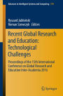 Recent Global Research and Education: Technological Challenges: Proceedings of the 15th International Conference on Global Research and Education Inter-Academia 2016