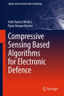 Compressive Sensing Based Algorithms for Electronic Defence