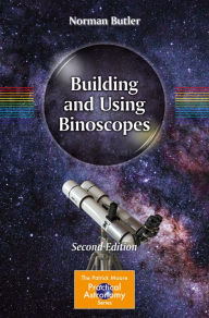 Title: Building and Using Binoscopes, Author: Norman Butler