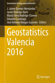 Title: Geostatistics Valencia 2016, Author: J. Jaime Gómez-Hernández