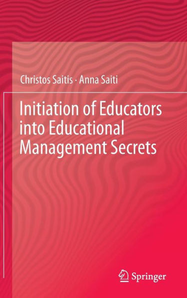 Initiation of Educators into Educational Management Secrets