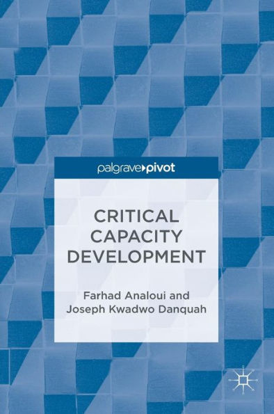 Critical Capacity Development