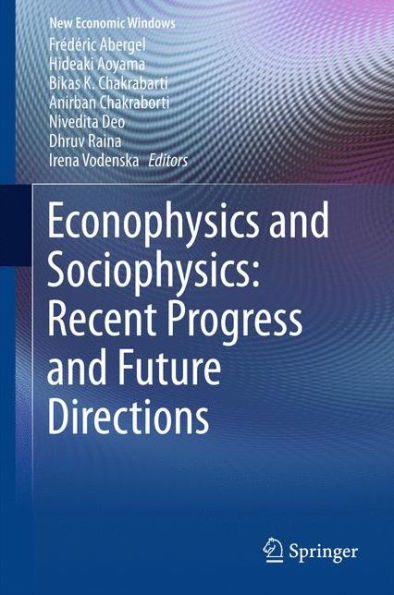 Econophysics and Sociophysics: Recent Progress Future Directions