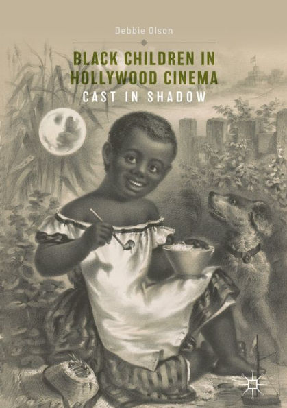 Black Children in Hollywood Cinema: Cast in Shadow