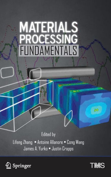 Materials Processing Fundamentals