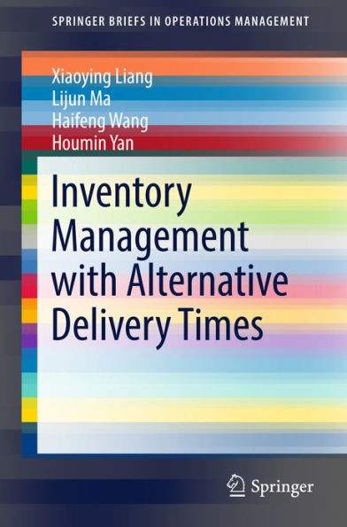 Inventory Management with Alternative Delivery Times
