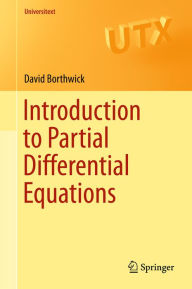 Title: Introduction to Partial Differential Equations, Author: David Borthwick