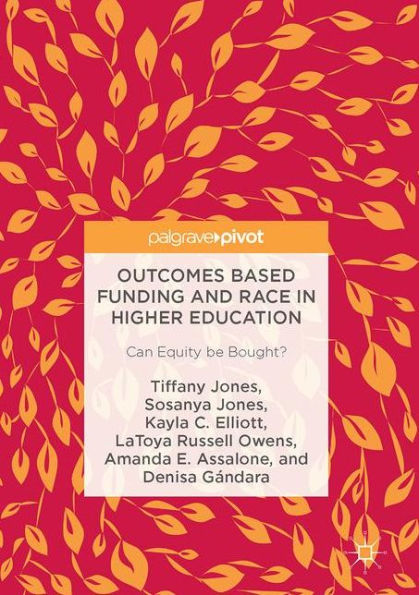 Outcomes Based Funding and Race Higher Education: Can Equity be Bought?