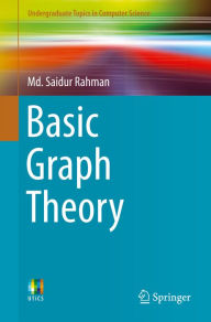 Title: Basic Graph Theory, Author: Md. Saidur Rahman