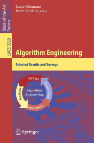 Title: Algorithm Engineering: Selected Results and Surveys, Author: Lasse Kliemann