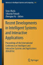 Recent Developments in Intelligent Systems and Interactive Applications: Proceedings of the International Conference on Intelligent and Interactive Systems and Applications (IISA2016)