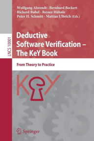 Title: Deductive Software Verification - The KeY Book: From Theory to Practice, Author: Wolfgang Ahrendt