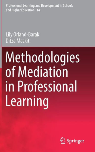 Methodologies of Mediation Professional Learning