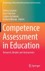 Competence Assessment in Education: Research, Models and Instruments