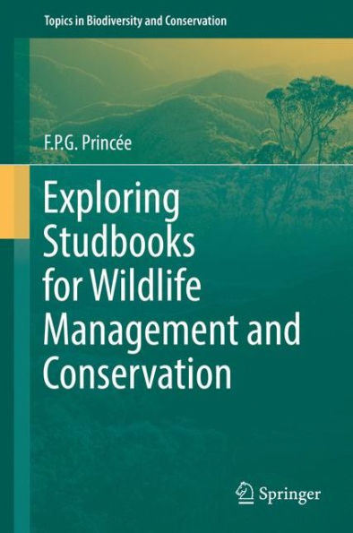 Exploring Studbooks for Wildlife Management and Conservation