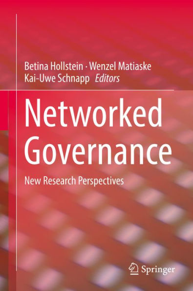 Networked Governance: New Research Perspectives