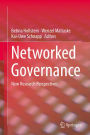 Networked Governance: New Research Perspectives