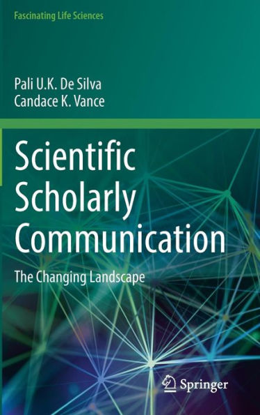 Scientific Scholarly Communication: The Changing Landscape