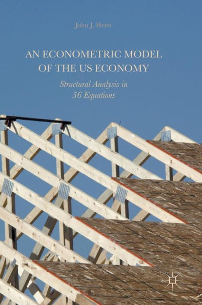 An Econometric Model of the US Economy: Structural Analysis 56 Equations