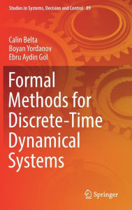 Title: Formal Methods for Discrete-Time Dynamical Systems, Author: Calin Belta