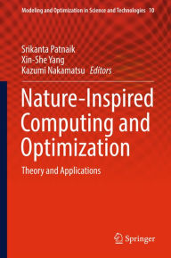 Title: Nature-Inspired Computing and Optimization: Theory and Applications, Author: Srikanta Patnaik