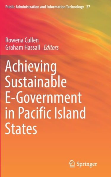 Achieving Sustainable E-Government Pacific Island States