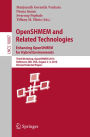 OpenSHMEM and Related Technologies. Enhancing OpenSHMEM for Hybrid Environments: Third Workshop, OpenSHMEM 2016, Baltimore, MD, USA, August 2 - 4, 2016, Revised Selected Papers