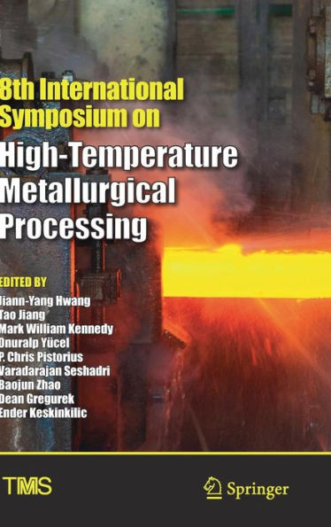 8th International Symposium on High-Temperature Metallurgical Processing