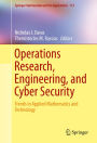 Operations Research, Engineering, and Cyber Security: Trends in Applied Mathematics and Technology