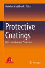 Protective Coatings: Film Formation and Properties