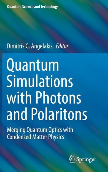 Quantum Simulations with Photons and Polaritons: Merging Optics Condensed Matter Physics