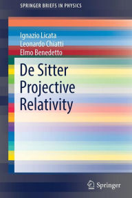 Title: De Sitter Projective Relativity, Author: Ignazio Licata