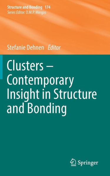 Clusters - Contemporary Insight Structure and Bonding