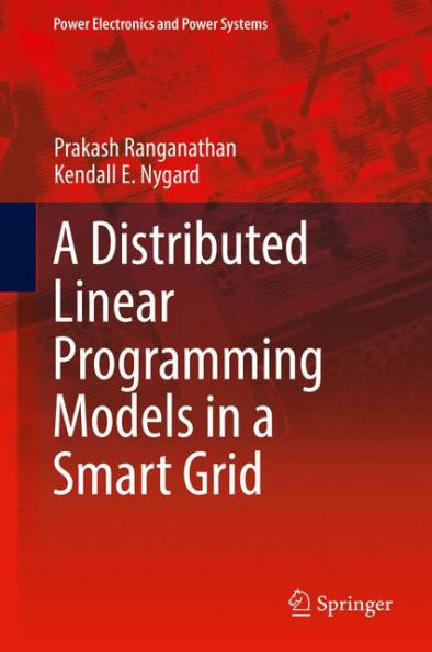 Distributed Linear Programming Models a Smart Grid