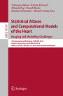 Statistical Atlases and Computational Models of the Heart. Imaging and Modelling Challenges: 7th International Workshop, STACOM 2016, Held in Conjunction with MICCAI 2016, Athens, Greece, October 17, 2016, Revised Selected Papers