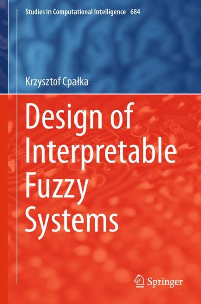 Design of Interpretable Fuzzy Systems