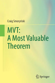 Title: MVT: A Most Valuable Theorem, Author: Craig Smorynski