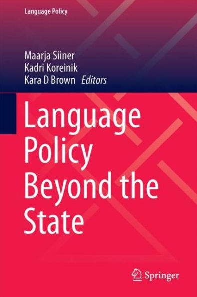 Language Policy Beyond the State