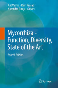 Title: Mycorrhiza - Function, Diversity, State of the Art, Author: Ajit Varma