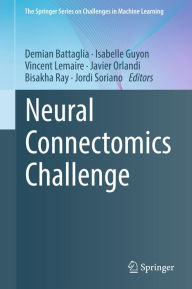 Title: Neural Connectomics Challenge, Author: Demian Battaglia