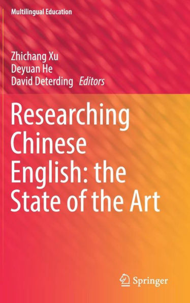 Researching Chinese English: the State of Art