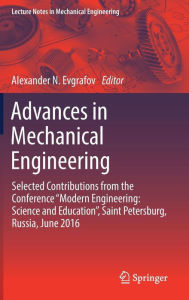 Title: Advances in Mechanical Engineering: Selected Contributions from the Conference 