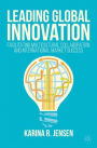 Leading Global Innovation: Facilitating Multicultural Collaboration and International Market Success