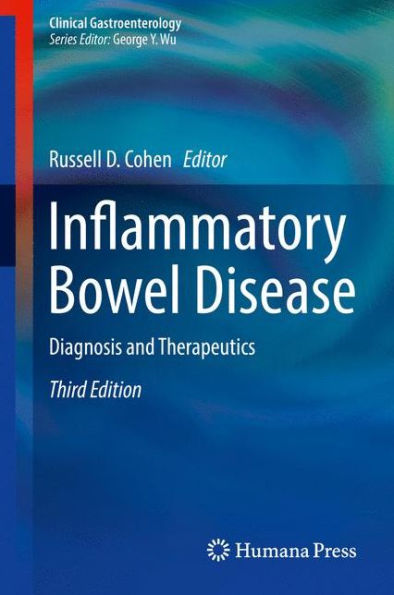 Inflammatory Bowel Disease: Diagnosis and Therapeutics / Edition 3