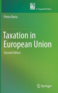 Title: Taxation in European Union, Author: Pietro Boria