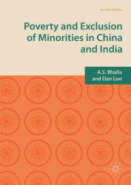 Title: Poverty and Exclusion of Minorities in China and India, Author: A.S. Bhalla