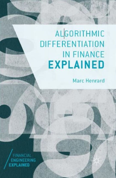 Algorithmic Differentiation Finance Explained